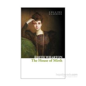 The House of Mirth - Edith Wharton