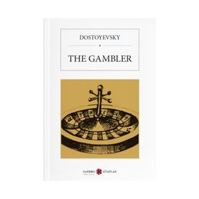 The House of the Dead and The Gambler - Fyodor Mihailoviç Dostoyevski