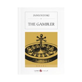 The House of the Dead and The Gambler - Fyodor Mihailoviç Dostoyevski