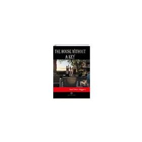 The House Without A Key Earl Derr Biggers-Platanus Publishing