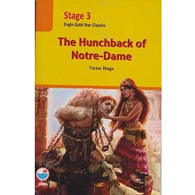 The Hunchback Of Notre Dame - Stage 3 Engin - Victor Hugo