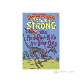 THE HUNDRED-MILE-AN-HOUR DOG - JEREMY STRONG