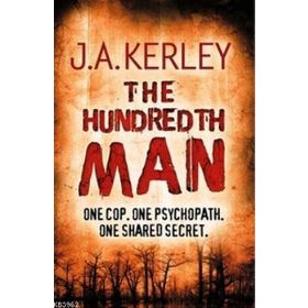 THE HUNDREDTH MAN - J. A. KERLEY