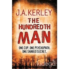 THE HUNDREDTH MAN - J. A. KERLEY
