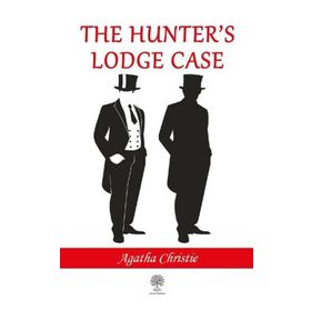 The Hunters Lodge Case-Platanus Publishing