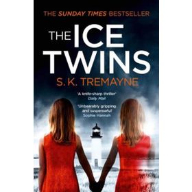 The Ice Twins - S. K. Tremayne