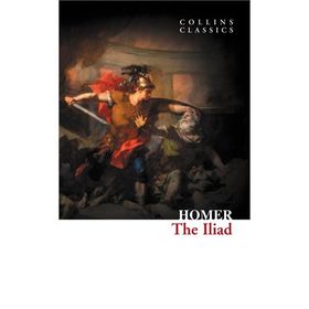 THE ILIAD (COLLINS CLASSICS) - HOMER