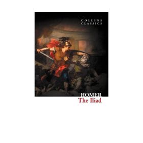 THE ILIAD (COLLINS CLASSICS) - HOMER