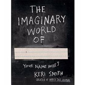 The Imaginary World of - Keri Smith
