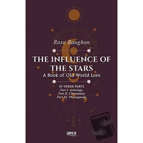 The Influence Of The Stars-Gece Kitaplığı