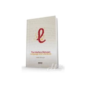 The Interface Between Languageliterature - Metin Timur