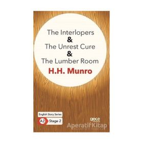 The Interlopers The Unrest Cure The Lumber Room-Gece Kitaplığı