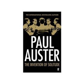 The İnvention Of Solitude - Paul Auster - Paul Auster
