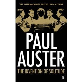 The İnvention Of Solitude - Paul Auster - Paul Auster