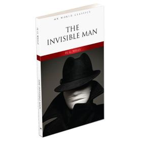 THE INVISIBLE MAN - H. G. WELLS