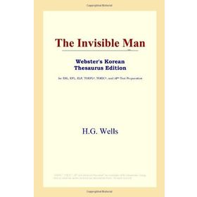 THE INVISIBLE MAN - H. G. WELLS