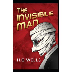 THE INVISIBLE MAN - HERBERT GEORGE WELLS