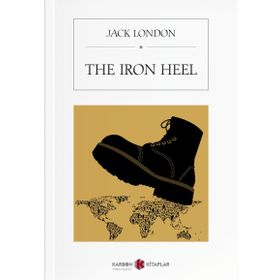 The iron Heel - Jack London