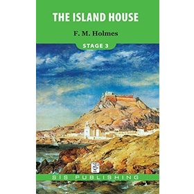 The Island House - Stage 3 - F. M. Holmes