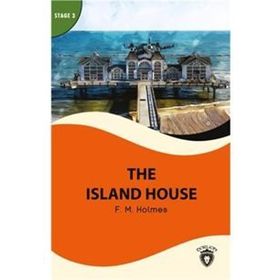 The Island House - Stage 3 - F. M. Holmes