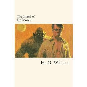 THE ISLAND OF DR. MOREAU - H. G. WELLS