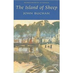 The Island Of Sheep - John Buchan