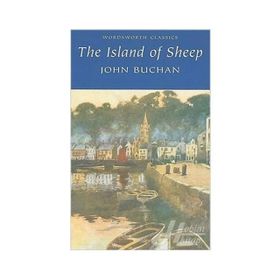 The Island Of Sheep - John Buchan
