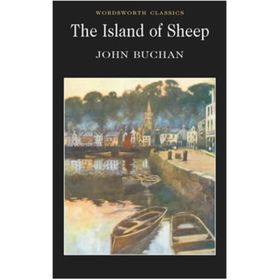 The Island Of Sheep - John Buchan