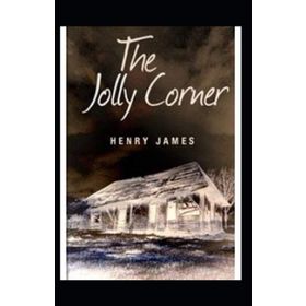 The Jolly Corner - Henry James