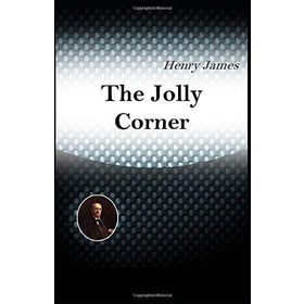 The Jolly Corner - Henry James