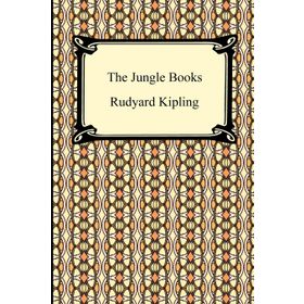 The Jungle Books - Joseph Rudyard Kipling