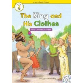 The King and His Clothes +Hybrid CD eCR Level 2 - hanschristian andersen