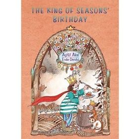 THE KING OF SEASONS BIRTHDAY - AYTÜL AKAL