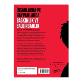 The Kitap İnsanlarda ve Hayvanlarda Baskınlık ve Saldırganlık - Büyük Yaşam Mücadelesi