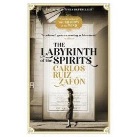 The Labyrinth Of The Spirits - Carlos Ruiz Zafon