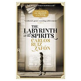 The Labyrinth Of The Spirits - Carlos Ruiz Zafon