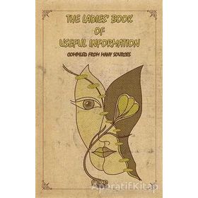 The Ladies Book of Useful İnformation - Anonymous - Kolektif