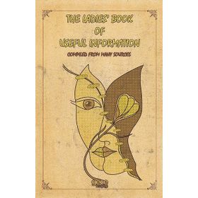 The Ladies Book of Useful İnformation - Anonymous - Kolektif