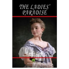 The Ladies Paradise - Emile Zola