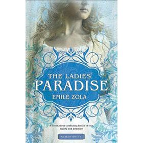 The Ladies Paradise - Emile Zola