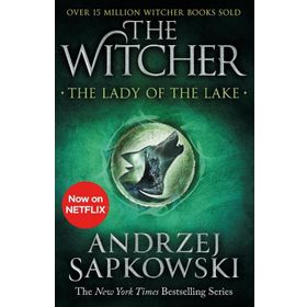 The Lady of the Lake: Witcher 5 – Andrzej Sapkowski