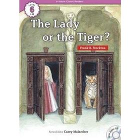 The Lady, or the Tiger? +CD eCR Level 6 - Frank R. Stockton