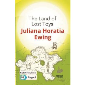 The Land of Lost Toys-j.Horatia Ewing