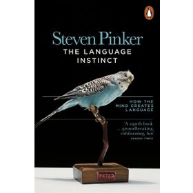 The Language Instinct: How the Mind Creates Language