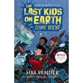 The Last Kids On Earth - Max Brallier