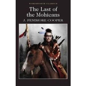 THE LAST OF THE MOHICANS (COLLINS CLASSICS) - JAMES FENIMORE COOPER