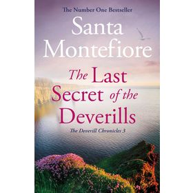 The Last Secret of the Deverills - Santa Montefiore