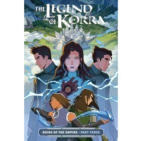The Legend of Korra: Part Three Ruins of the Empire