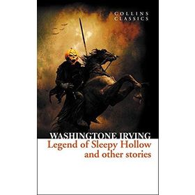 THE LEGEND OF SLEEPY HOLLOW AND OTHER STORIES (COLLINS CLASSICS) - WASHINGTON IRVING