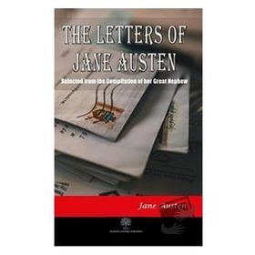 The Letters Of Jane Austen Jane Austen-Platanus Publishing
